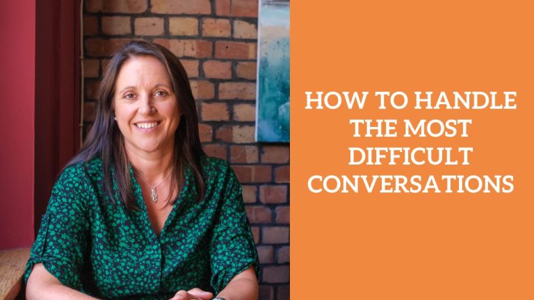 How To Handle The Most Difficult Conversations
