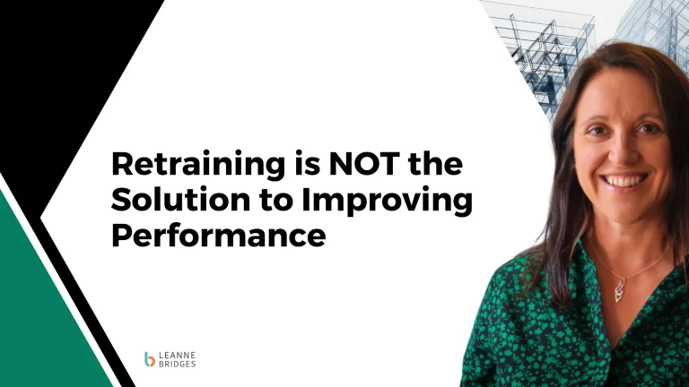Why Retraining Isn’t the Solution to Underperformance—and What Your Team Really Needs